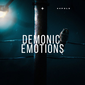 Demonic Emontions (Explicit)