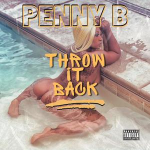 Throw it back (Explicit)