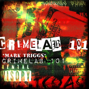 CRIME LAB 101 (Explicit)