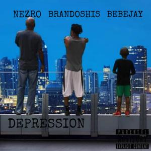 Depression (feat. Brandoshis & Bebejay) (Explicit)