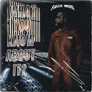What You no about it (Explicit)