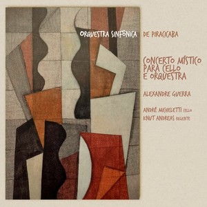Concerto Místico para Cello e Orquestra - III. Gênero