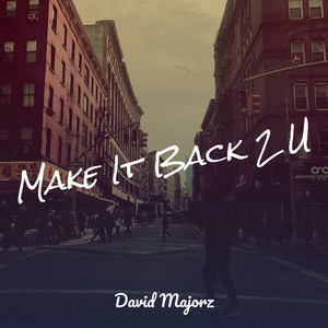 Make It Back 2 U