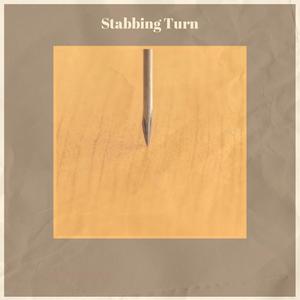 Stabbing Turn