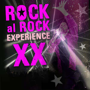 Rock al rock experience XX