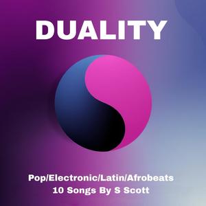 Duality - Pop/Electronic/Latin/Afrobeats 10 Songs