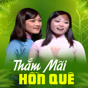 Thắm Mãi Hồn Quê