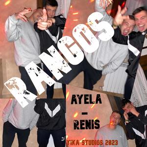 Rangos (feat. Renis) [Explicit]