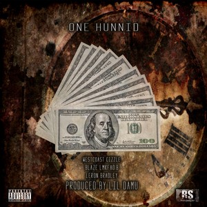 One Hunnid - Single (Explicit)