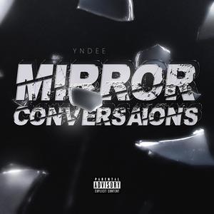 Mirror Conversations (Explicit)