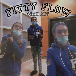 Fitty Flow (Explicit)