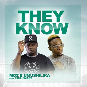 They Know (feat. Paul Smart)