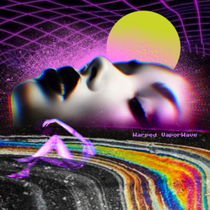 Warped Vaporwave