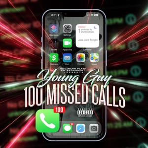 100 Missed Calls (Explicit)