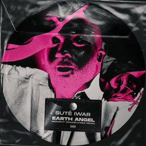 EARTH ANGEL (Explicit)