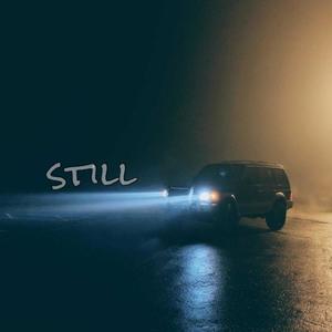 still (feat. Jayroc) (Explicit)