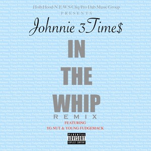 In The Whip (Remix|Explicit)