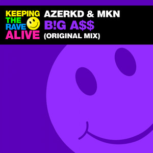 B!G A$$ (Original Mix)