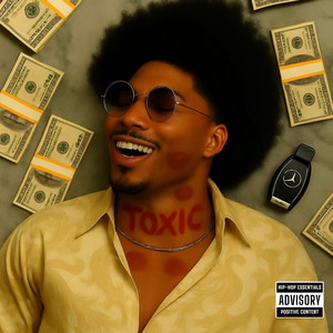 Toxic (Explicit)