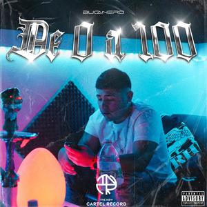 De 0 a 100 (Explicit)
