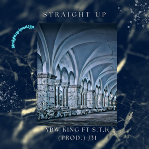 Straight Up (Explicit)