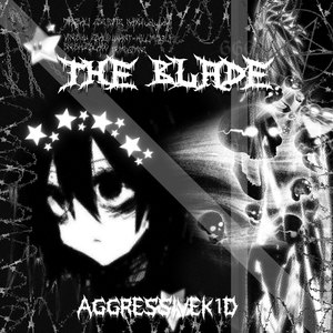 The Blade (Explicit)