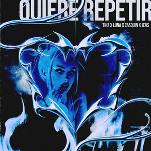 Quiere Repetir (Explicit)