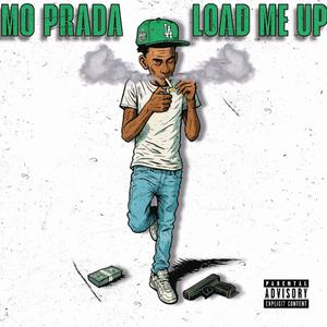 Load Me Up (Explicit)
