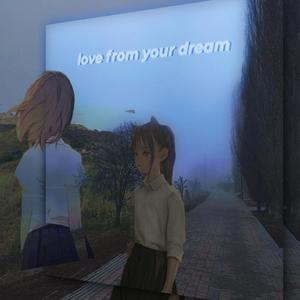 love from your dream