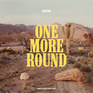 One More Round (feat. Issa) [Explicit]