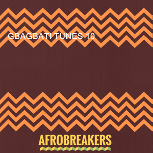 GBAGBATI TUNES 10