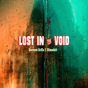 Lost in the Void (Explicit)