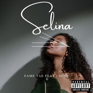 Selina (feat. J Soul)