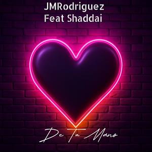 De Tu Mano (feat. Shaddai)
