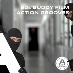 80s Buddy Film Action Grooves