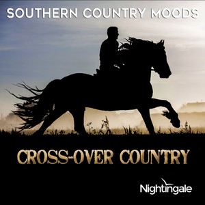 Crossover Country: Southern Country Moods