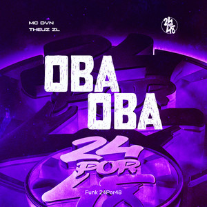 Oba Oba (Explicit)