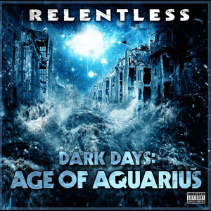 Dark Days: Age of Aquarius (Explicit)