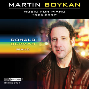 Martin Boykan: Music for Piano