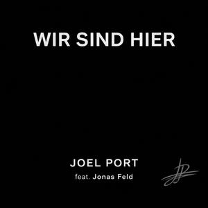 Wir Sind Hier (feat. Jonas Feld)