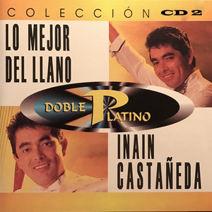 Doble Platino: Lo Mejor del Llano Colección, Vol. 2