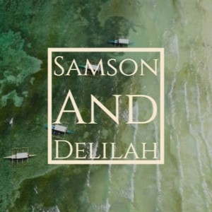 Samson And Delilah