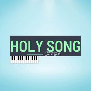 Holy Song (Instrumental Piano)