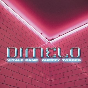 Dimelo (Explicit)