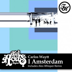 I Amsterdam (Original Mix)