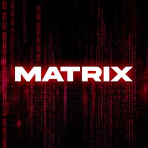 MATRIX (feat. Trippy DFS) [Explicit]