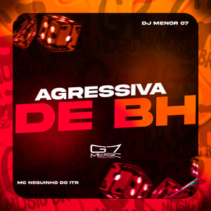 Agressiva de BH (Explicit)