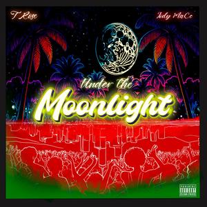 Under The Moonlight (feat. Jody Macc) (Explicit)