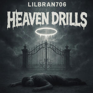Heaven Drills (Explicit)