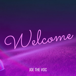 Welcome (Explicit)